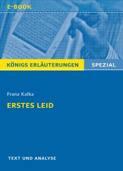 Erstes Leid von Franz Kafka. Königs Erläuterungen Spezial. (eBook, ePUB)