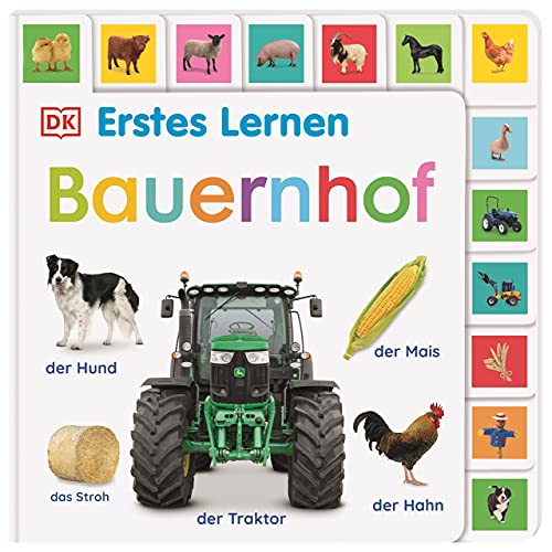 Erstes Lernen. Bauernhof: Pappbilderbuch mit Griff-Register und über 160 Fotos ab 1 Jahr von DK