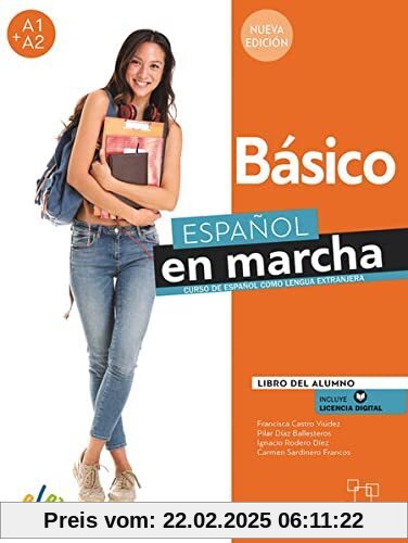 Español en marcha Básico – Nueva edición: Curso de español como lengua extranjera / Libro del Alumno / Kursbuch + Code