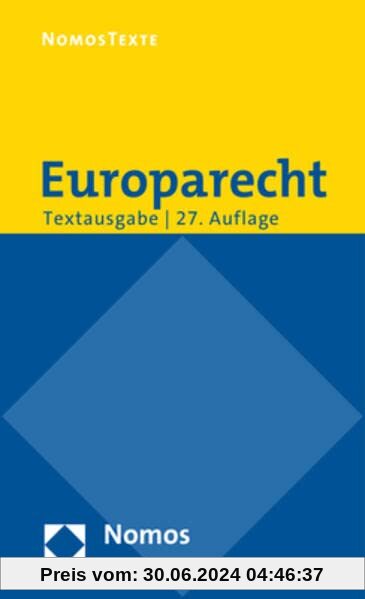 Europarecht: Textausgabe mit einer Einführung von Prof. Dr. Roland Bieber
