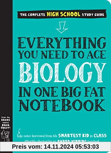 Everything You Need to Ace Biology in One Big Fat Notebook (Big Fat Notebooks)