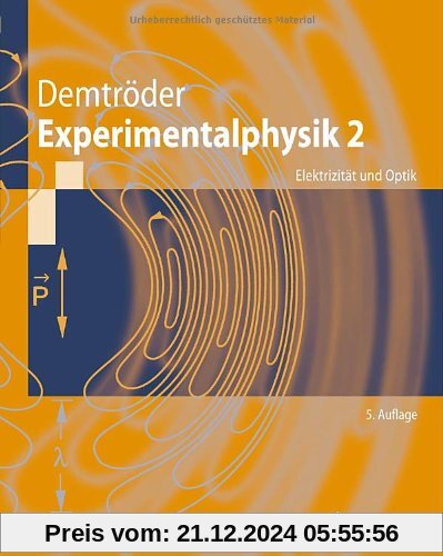 Experimentalphysik 2: Elektrizität und Optik (Springer-Lehrbuch)