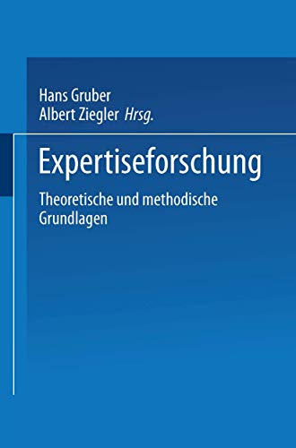 Expertiseforschung: Theoretische und methodische Grundlagen