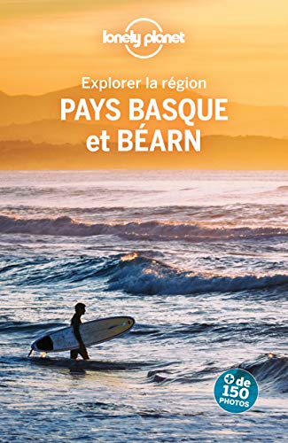 Explorer la région Pays Basque et Béarn 4ed