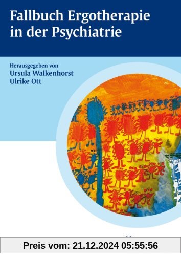 Fallbuch  Ergotherapie in der Psychiatrie