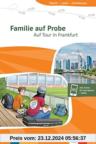 Familie auf Probe - Auf Tour in Frankfurt: Buch + Online (Stadt - Land - Abenteuer)