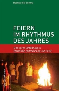 Feiern im Rhythmus des Jahres von Pustet, Regensburg