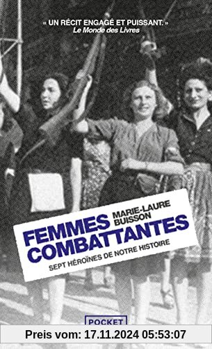 Femmes combattantes - Sept héroïnes de notre histoire