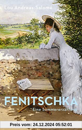 Fenitschka: Eine Sommererzählung (Reclams Universal-Bibliothek)