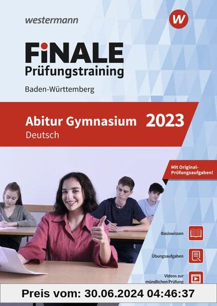 FiNALE Prüfungstraining / FiNALE Prüfungstraining Abitur Baden-Württemberg: Abitur Baden-Württemberg / Deutsch 2023