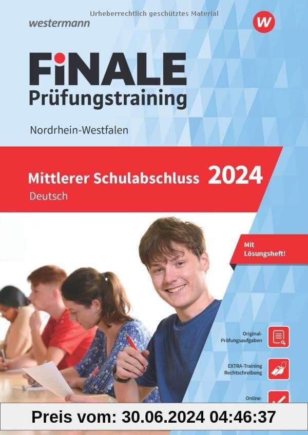 FiNALE - Prüfungstraining Mittlerer Schulabschluss Nordrhein-Westfalen: Deutsch 2024 Arbeitsbuch mit Lösungsheft
