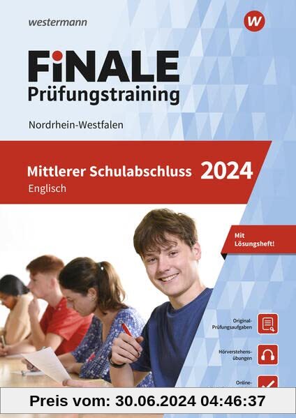 FiNALE - Prüfungstraining Mittlerer Schulabschluss Nordrhein-Westfalen: Englisch 2024 Arbeitsbuch mit Lösungsheft und Audio-Dateien