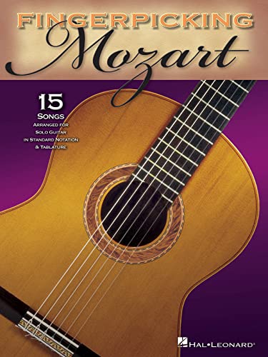 Fingerpicking Mozart -For Guitar- (Book): Lehrmaterial, Sammelband für Gitarre: 15 Songs