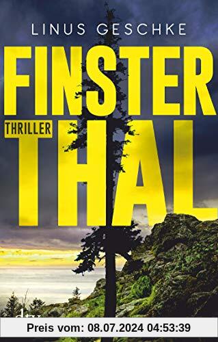 Finsterthal: Thriller (Born-Trilogie, Band 2)