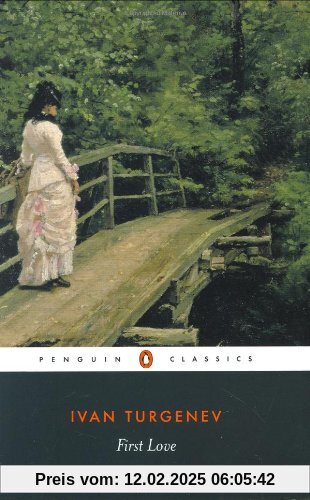 First Love (Penguin Classics)