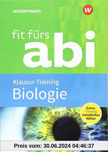 Fit fürs Abi: Biologie Klausur-Training