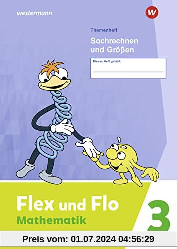 Flex und Flo / Flex und Flo - Ausgabe 2021: Ausgabe 2021 / Themenheft Sachrechen und Größen 3: Verbrauchsmaterial