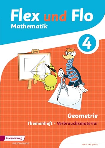 Flex und Flo - Ausgabe 2014: Themenheft Geometrie 4 Verbrauchsmaterial von Westermann Bildungsmedien Verlag GmbH