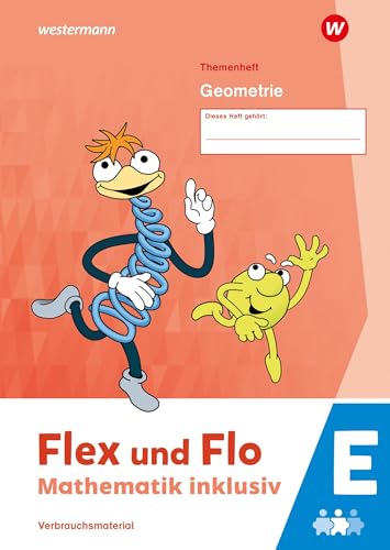 Flex und Flo - Mathematik inklusiv Ausgabe 2021: Themenheft Geometrie E von Westermann Schulbuchverlag