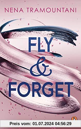 Fly & Forget: Roman (Die Soho-Love-Reihe, Band 1)