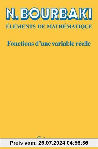 Fonctions D'une Variable Reelle: Theorie Elementaire (French Edition)