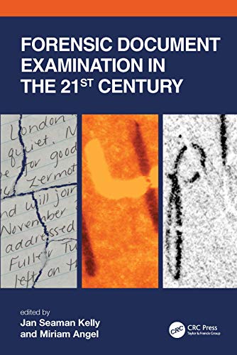 Forensic Document Examination in the 21st Century von CRC Press