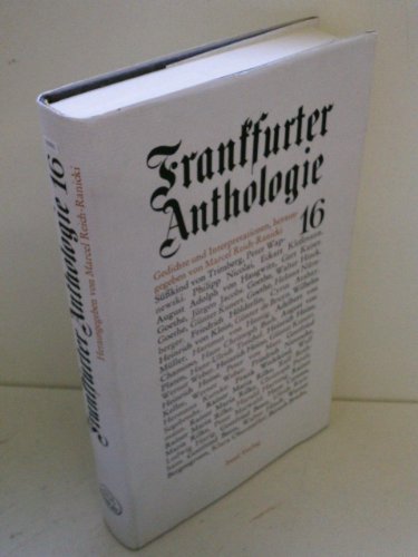 Frankfurter Anthologie. Gedichte und Interpretationen: Frankfurter Anthologie, Bd.16: Sechzehnter Band