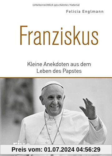 Franziskus: Kleine Anekdoten aus dem Leben des Papstes