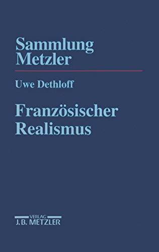 Französischer Realismus (Sammlung Metzler)