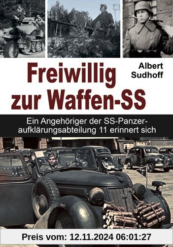 Freiwillig zur Waffen-SS