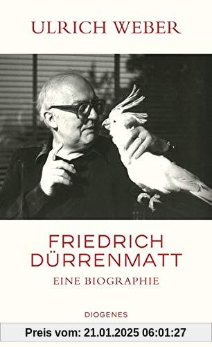 Friedrich Dürrenmatt: Eine Biographie