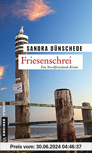 Friesenschrei: Ein weiterer Fall für Thamsen & Co.