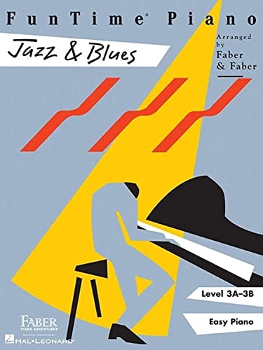 FunTime Piano - Jazz & Blues -Piano-: Songbook für Klavier: Level 3A-3B