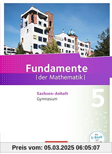 Fundamente der Mathematik - Gymnasium Sachsen-Anhalt: 5. Schuljahr - Schülerbuch