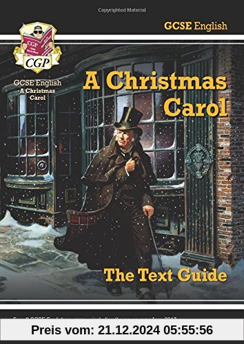 GCSE English Text Guide - A Christmas Carol