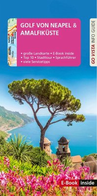 GO VISTA: Reiseführer Golf von Neapel/Amalfiküste von Vista Point Verlag