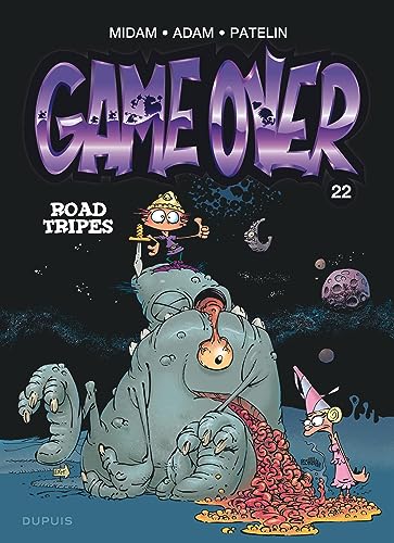 Game over - Tome 22 - Road Tripes