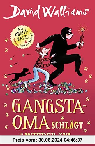 Gangsta-Oma schlägt wieder zu!: für Mädchen und Jungen ab 10 (Bens Abenteuer, Band 2)