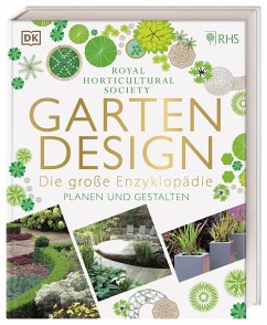 Gartendesign - Die große Enzyklopädie von Dorling Kindersley