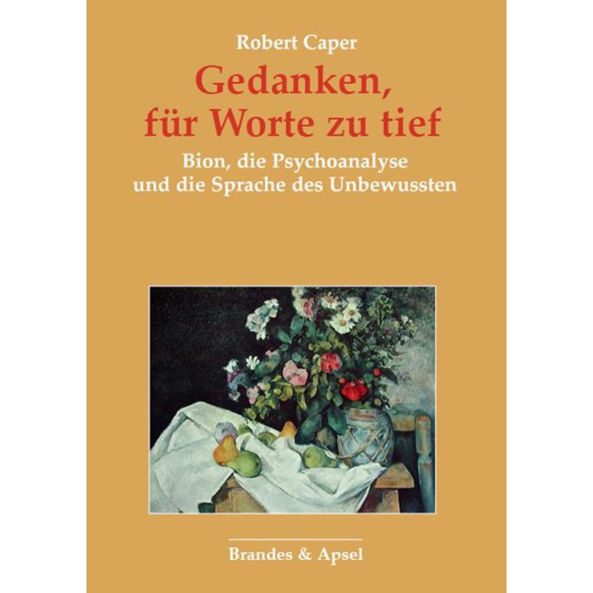 Gedanken, für Worte zu tief von Brandes + Apsel Verlag Gm