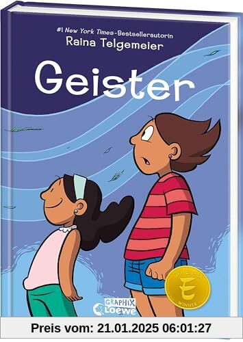 Geister: Eine neue mitreißende Graphic Novel der New York Times-Bestsellerautorin - Über Geister am Día de los Muertos und Zusammenhalt unter Schwestern und innerhalb der Familie (Loewe Graphix)