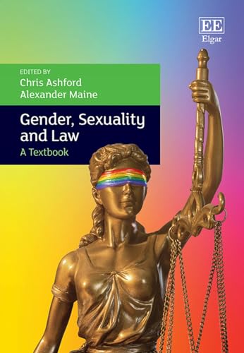 Gender, Sexuality and Law: A Textbook von Edward Elgar Publishing Ltd