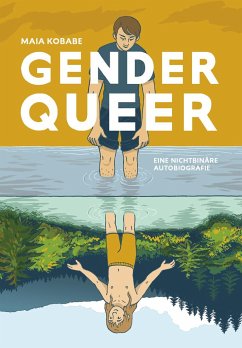 Genderqueer - Eine nichtbinäre Autobiografie von Reprodukt