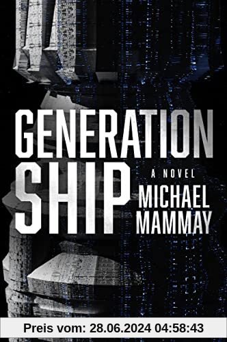 Generation Ship: A Novel