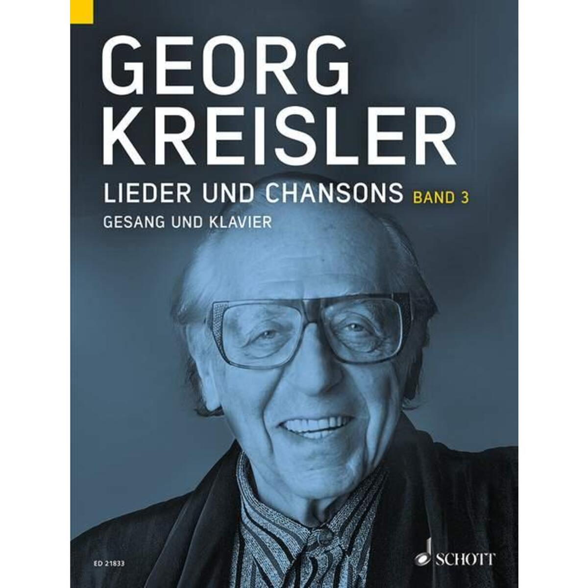 Georg Kreisler. Lieder und Chansons. Gesang und Klavier. Band 3 von Schott Music