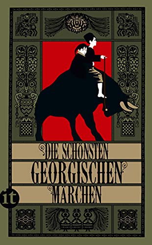 Die schönsten georgischen Märchen (insel taschenbuch) von Insel Verlag