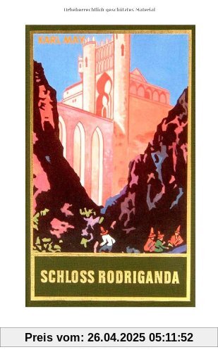 Gesammelte Werke, Bd.51, Schloß Rodriganda: Roman, Band 51 der Gesammelten Werke