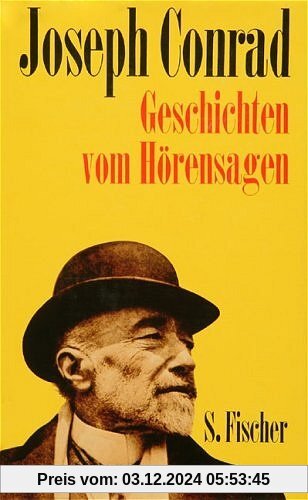 Geschichten vom Hörensagen: Falk, Amy Foster, Morgen, Der schwarze Steuermann, Prinz Roman, Die Kriegerseele, Die Geschichte. Gesammelte Werke in Einzelbänden