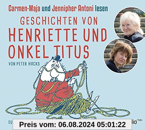 Geschichten von Henriette und Onkel Titus