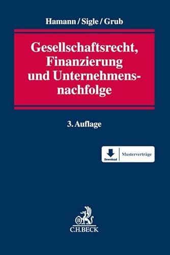 Gesellschaftsrecht, Finanzierung und Unternehmensnachfolge